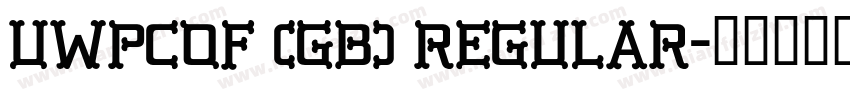 UWPC0F (GB) Regular字体转换